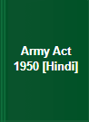 Army Act 1950 [Hindi]