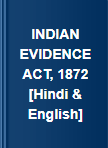INDIAN EVIDENCE ACT, 1872 [Hindi & English]